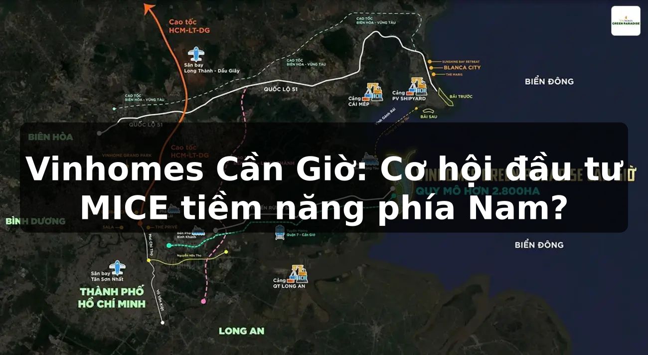 Vinhomes Cần Giờ: Cơ hội đầu tư MICE tiềm năng phía Nam?